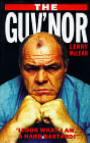 The guv nor lenny - guv'nor,, mclean