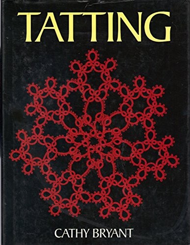 Tatting bryant cathy - tatting, by