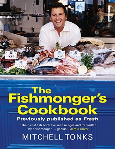 The fishmonger cookbook a - cookbook:,