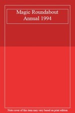 Magic Roundabout Annual 1994