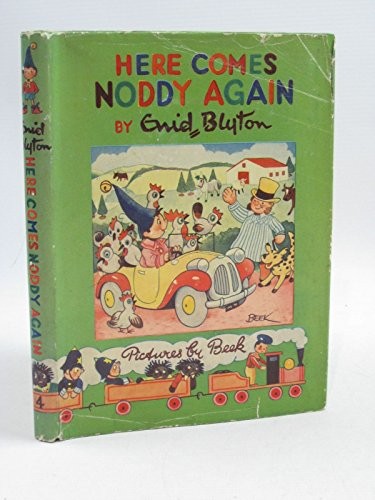 Here comes noddy again - comes,