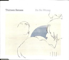 THIRTEEN SENSES Do No wrong 2