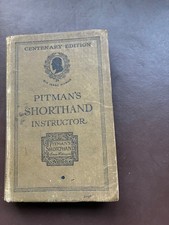 VINTAGE PITMAN SHORTHAND INSTRUCTOR BOOK-CENTENARY EDITION 1913