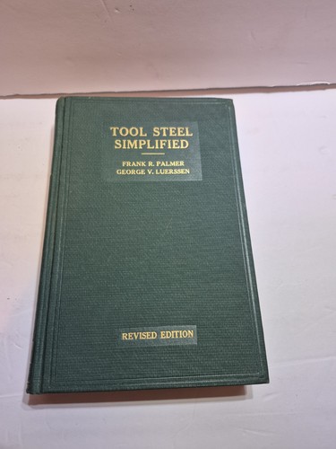 Tool steel simplified - simplified, by