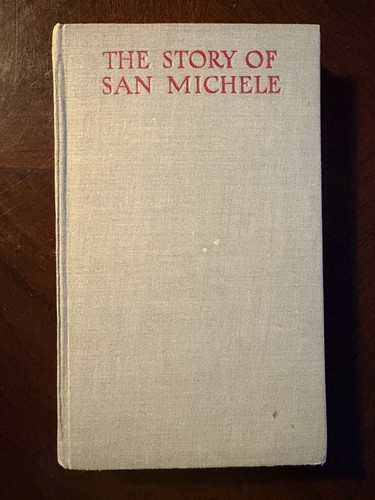 The story san michele - of, (axel