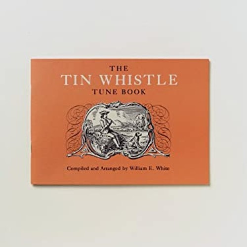 The tin whistle - the,