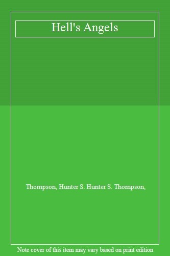 Hell angels thompson - angels,thompson,, hunter