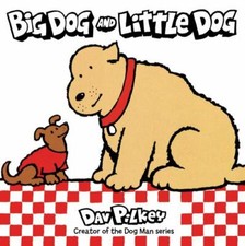 Big Dog and Little Dog: A
