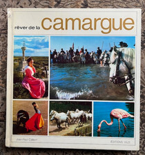 Rêver de la Camargue -