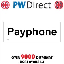 SIGN Payphone Public Telephone