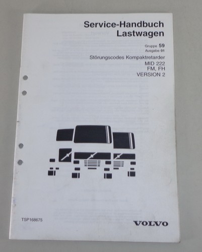 Workshop manual volvo truck - manual, fm