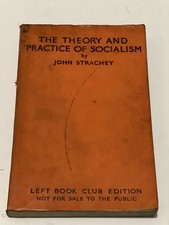 John Strachey The Theory and