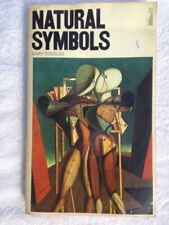 Natural Symbols: Explorations in Cosmology (Pelican)-Professor M