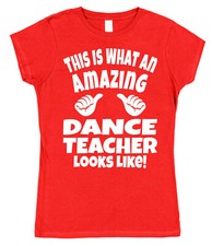 Amazing Dance Teacher T-Shirt