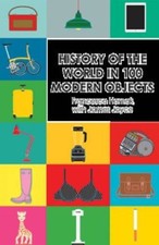 History of the World in 100 Modern Objects: Middle-class stuff (and nonsense)-F