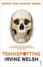 Trainspotting irvine welsh - trainspotting,,