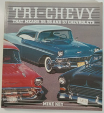 Tri-Chevy: That means 55, 56 &