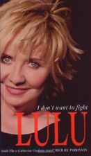 Lulu: I Don't Want To