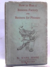 How to Run a Bassoon Factory