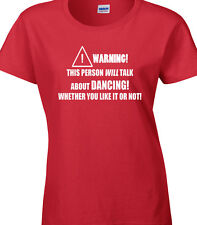 Dancing Ladies T-Shirt Funny Hobby Statement Salsa Ballroom Dancer Dance Gift