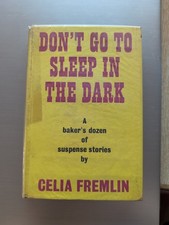 Don’t Go to Sleep in the