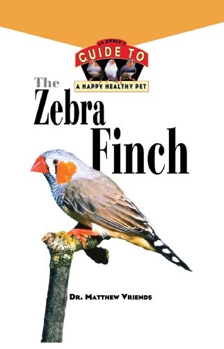 The zebra finch - (happy, healthy