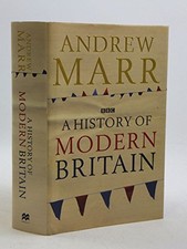 A History of Modern Britain by Andrew Marr Hardback Book The Cheap Fast Free