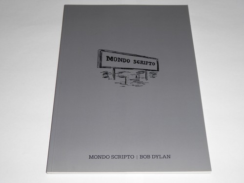 Bob dylan mondo scripto - bob,