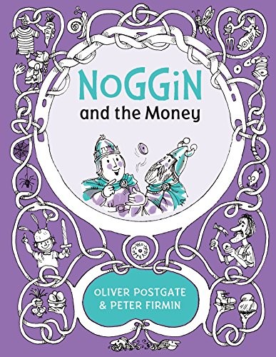 Noggin and the - money:, 7