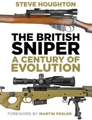 The british sniper century - sniper:, a