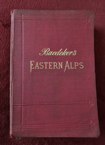 Baedeker eastern alps - alps, etc