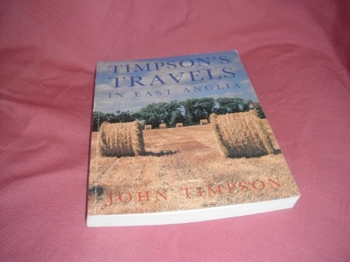 Timpson travels east - travels,