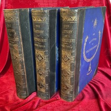 The History of Freemasonry; by Robert F GOULD , in 3 VOLUMES 1885 Beutifuly Illu
