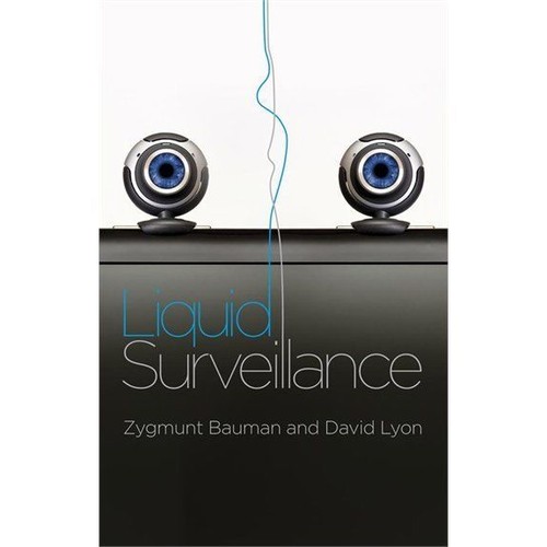 Liquid surveillance zygmunt - liquid,