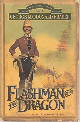 Flashman and the dragon - flashman, (the