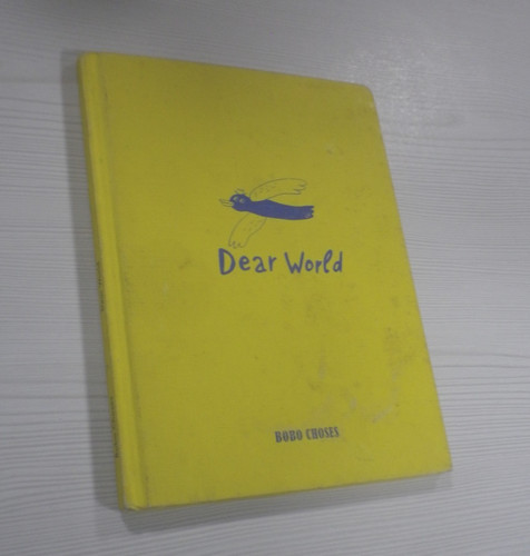 Dear world bobo - bobo, 1st