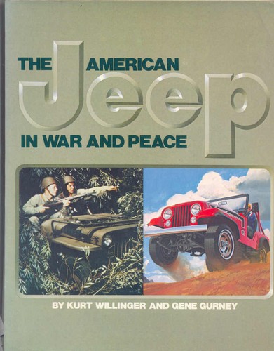 The american jeep war and - the,