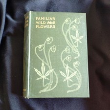 FAMILIAR WILD FLOWERS R EDWARD