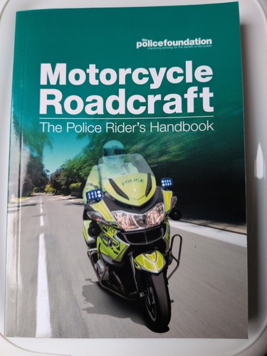 Motorcycle roadcraft the - roadcraft:,
