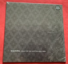 Waxwing-Nobody Can Take What