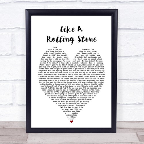 Like rolling stone - like, heart