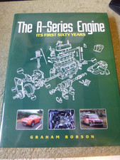 THE A SERIES ENGINE - ITS FIRST SIXTY YEARS BOOK