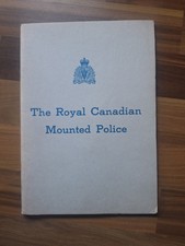 The Royal Canadian Mounted Police Pb Book History Interest Vintage Booklet