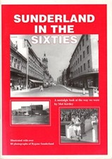 Sunderland in the Sixties-Mel Kirtley