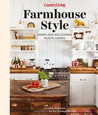 Country Living Farmhouse Style: War..., McKenzie, Carol