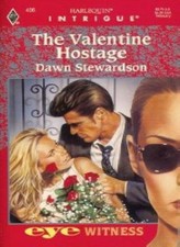 Valentine Hostage (Intrigue),Dawn Stewardson