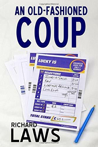 Old fashioned coup - an, old-fashioned
