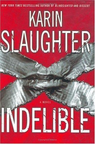Indelible novel by karin - novel,