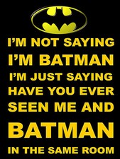 Batman Joke, retro vintage style metal sign/plaque shed man cave 