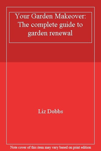 Your garden makeover the - your,